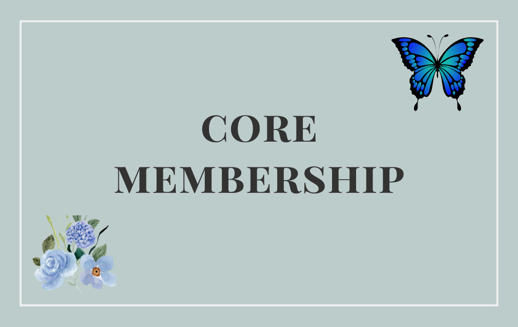 Core Membership - $20/month